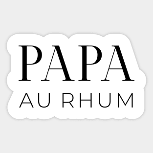 Papa au rhum Sticker